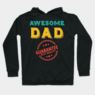 Perfect Gift Idea for Father - Awesome Dad Hoodie